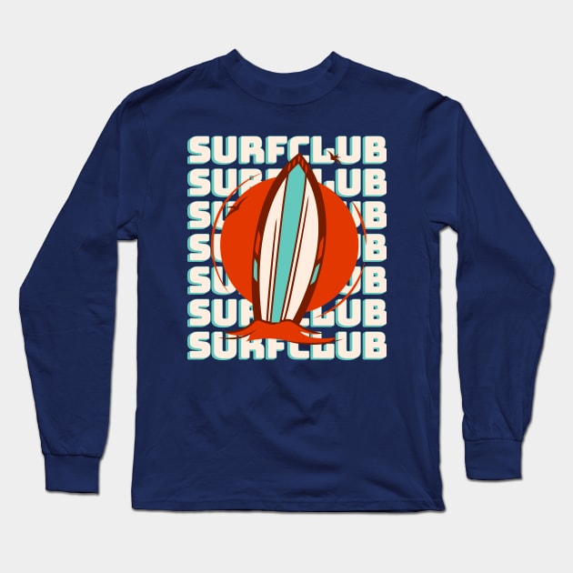 Surfclubbing - Summer Beach Vacation Surf Club Long Sleeve T-Shirt by vystudio